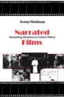 Image for Narrated Films : Storytelling Situations in Cinema History