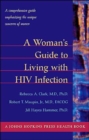 Image for A Woman&#39;s Guide to Living with HIV Infection