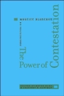 Image for The Power of Contestation : Perspectives on Maurice Blanchot
