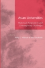 Image for Asian Universities : Historical Perspectives and Contemporary Challenges