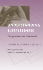 Image for Understanding sleeplessness: perspectives on insomnia