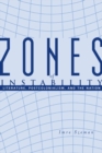 Image for Zones of Instability: Literature, Postcolonialism, and the Nation
