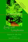 Image for Living with lymphoma  : a patient&#39;s guide