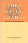 Image for Global Social Change : Historical and Comparative Perspectives