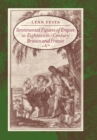 Image for Sentimental Figures of Empire in Eighteenth-Century Britain and France