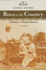 Image for Born in the Country : A History of Rural America