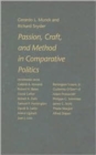 Image for Passion, Craft, and Method in Comparative Politics