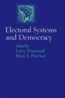 Image for Electoral Systems and Democracy
