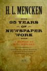 Image for Thirty-five Years of Newspaper Work : A Memoir by H. L. Mencken