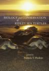Image for Biology and conservation of ridley sea turtles