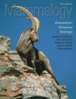 Image for Mammalogy : Adaptation, Diversity, Ecology