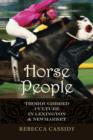 Image for Horse people  : thoroughbred culture in Lexington and Newmarket