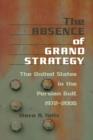 Image for The Absence of Grand Strategy