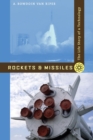 Image for Rockets and Missiles : The Life Story of a Technology