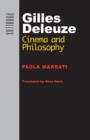Image for Gilles Deleuze : Cinema and Philosophy