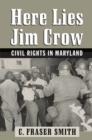 Image for Here Lies Jim Crow