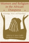 Image for Women and religion in the African diaspora: knowledge, power, and performance