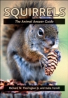 Image for Squirrels: the animal answer guide