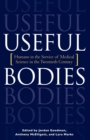 Image for Useful Bodies: