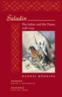 Image for Saladin, the Sultan and his times, 1138-1193