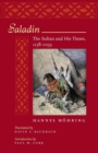 Image for Saladin, the Sultan and his times, 1138-1193