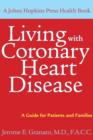 Image for Living with coronary heart disease  : a guide for patients and families