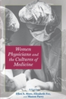 Image for Women Physicians and the Cultures of Medicine
