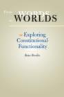Image for From words to worlds  : exploring constitutional functionality