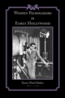 Image for Women Filmmakers in Early Hollywood