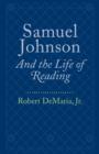 Image for Samuel Johnson and the Life of Reading