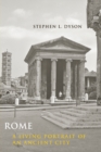 Image for Rome : A Living Portrait of an Ancient City