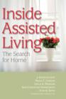 Image for Inside Assisted Living : The Search for Home