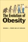 Image for The evolution of obesity