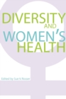 Image for Diversity and Women&#39;s Health