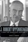 Image for J. Robert Oppenheimer and the American Century