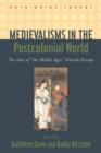 Image for Medievalisms in the Postcolonial World