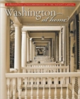Image for Washington at Home : An Illustrated History of Neighborhoods in the Nation&#39;s Capital