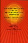Image for National innovation and the academic research enterprise  : public policy in global perspective
