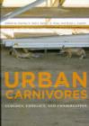 Image for Urban Carnivores : Ecology, Conflict, and Conservation