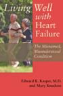 Image for Living Well with Heart Failure, the Misnamed, Misunderstood Condition
