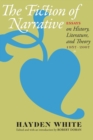 Image for The Fiction of Narrative : Essays on History, Literature, and Theory, 1957-2007