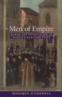Image for Men of empire: power and negotiation in Venice&#39;s maritime state