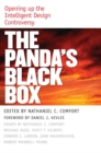 Image for The panda&#39;s black box: opening up the intelligent design controversy