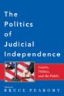 Image for The politics of judicial independence  : courts, politics, and the public