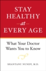 Image for Stay healthy at every age: what your doctor wants you to know