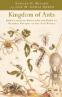 Image for Kingdom of Ants: José Celestino Mutis and the Dawn of Natural History in the New World