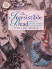 Image for The irresistible bead