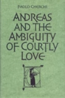Image for Andreas and the Ambiguity of Courtly Love
