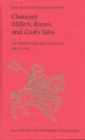 Image for Chaucer&#39;s Miller&#39;s, Reeve&#39;s, and Cook&#39;s Tales : An Annotated Bibliography 1900-1992
