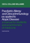 Image for Paediatric Allergy and Clinical Immunology (As Applied to Atopic Disease)